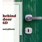 Podcast Behind Door 6D
