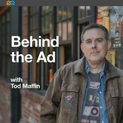 Podcast Behind the Ad with Tod Maffin