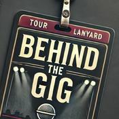 Podcast Behind The Gig