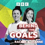 Podcast Behind The Goals with Rachel and Leanne