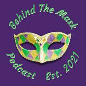 Podcast Behind The Mask Podcast