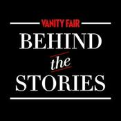 Podcast Behind the Stories | Vanity Fair Italia
