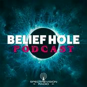 Podcast Belief Hole | Paranormal, Mysteries and Other Tasty Thought Snacks