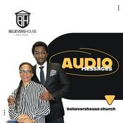 Podcast Believers House Audio Podcast