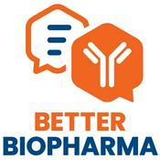 Podcast Better Biopharma