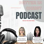 Podcast Better in Christ