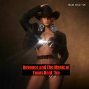 Podcast Beyoncé  and The Magic of Texas Hold 'Em