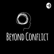 Podcast Beyond Conflict Podcast