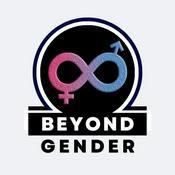 Podcast Beyond Gender