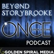 Podcast Beyond Storybrooke Once Upon a Time Podcast