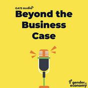Podcast Beyond the Business Case