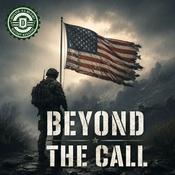 Podcast Beyond the Call: Medal of Honor Stories
