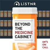 Podcast Beyond the Medicine Cabinet