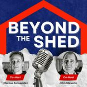 Podcast Beyond the Shed: Expanding Horizons in Men's Conversations