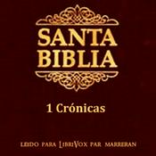 Podcast Bible (Reina Valera) 13: 1 Crónicas by Reina-Valera