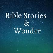 Podcast Bible Stories and Wonder