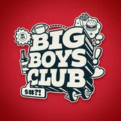 Podcast Big Boys Club