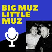 Podcast Big Muz Little Muz
