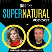 Podcast Into the Supernatural With Jen Lilley & Billy Hallowell