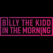 Podcast Billy The Kidd In The Morning