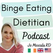 Podcast Binge Eating Dietitian Podcast