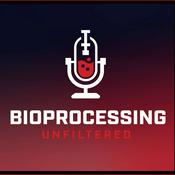 Podcast Bioprocessing Unfiltered