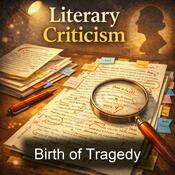 Podcast Birth of Tragedy
