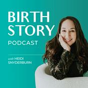 Podcast Birth Story Podcast