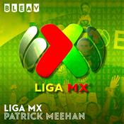Podcast Bleav in Liga MX