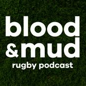 Podcast Blood & Mud Rugby Podcast