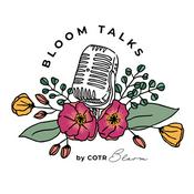 Podcast Bloom Talks