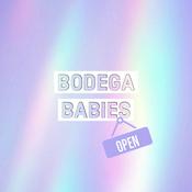 Podcast Bodega Babies