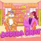 Podcast Bodega Chat