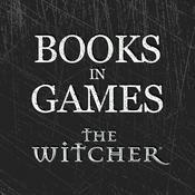 Podcast Books in Games: Witcher Series