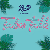 Podcast Boots presents Taboo Talk