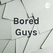 Podcast Bored Guys