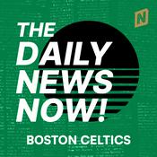 Podcast Boston Celtics News Today | 2 Min News | The Daily News Now!