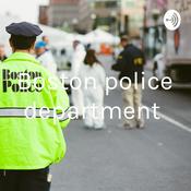 Podcast Boston police department