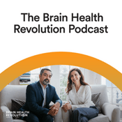 Podcast The Brain Health Revolution Podcast