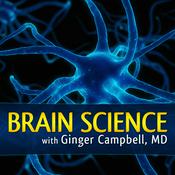 Podcast Brain Science with Ginger Campbell, MD: Neuroscience for Everyone