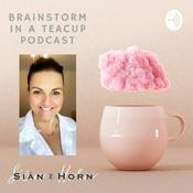 Podcast Brainstorm in a Teacup