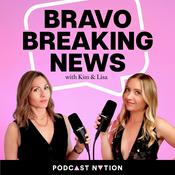 Podcast Bravo Breaking News