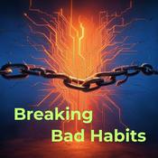 Podcast Break Bad Habits
