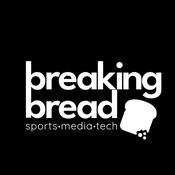 Podcast Breaking Bread