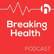 Podcast Breaking Health