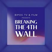 Podcast Breaking the 4th Wall