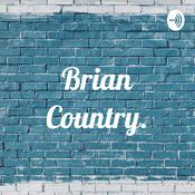 Podcast Brian Country.