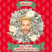 Podcast Brian Dowling's Big Camp Christmas Chats