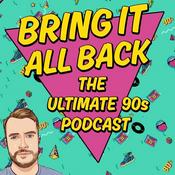 Podcast Bring It All Back