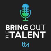 Podcast Bring Out the Talent: A Learning and Development Podcast